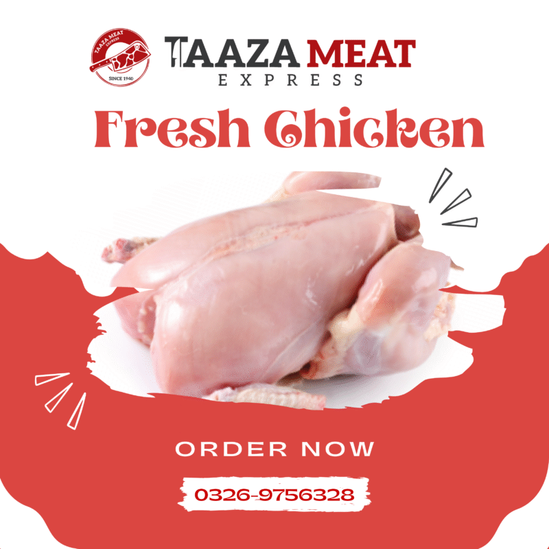 Order fresh chicken online in Lahore from Taaza Meat Express. 100% halal, hygienically packed, and delivered to your doorstep. Call 0326-9756328 now!